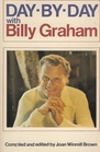Day-By-Day with Billy Graham