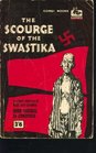 The Scourge of the Swastika A Short History of Nazi War Crimes