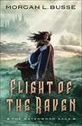 Flight of the Raven (The Ravenwood Saga)