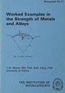 B0346 Worked examples in the strength of metals and alloys