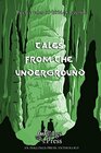Tales From The Underground Twelve tales of hidden legends