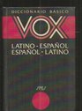 Diccionario Basico Vox  LatinoESP ESPLatino