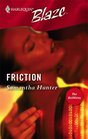 Friction (Hotwires, Bk 2) (Harlequin Blaze, No 229)