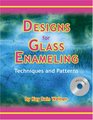 Designs for Glass Enameling: Techniques and Patterns