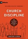 Church Discipline: How the Church Protects the Name of Jesus (9marks Building Healthy Church)