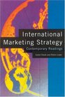 International Marketing Strategy Contemporary Readings