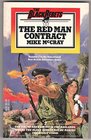 The Red Man Contract
