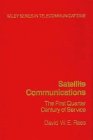 Satellite Communications The First Quarter Century of Service