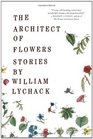 The Architect of Flowers