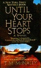 Until Your Heart Stops