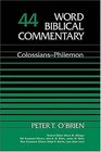Word Biblical Commentary Vol 44 Colossiansphilemon  382pp