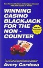 Winning Casino Blackjack for the NonCounter