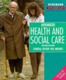 Advanced GNVQ Health and Social Care Advanced Edition