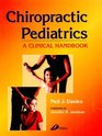 Chiropractic Pediatrics A Clinical Handbook