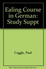 Ealing Course in German Study Suppt