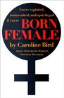 Born Female: The High Cost of Keeping Women Down