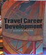 Travel Career Development Student Textbook
