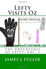 Lefty Visits Oz The Adventures of Lefty Vol 1