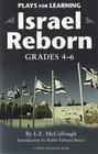 Plays for Learning  Israel Reborn Legends of the Diaspora and Israel's Modern Rebirth for Grades 46