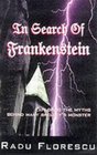 In Search of Frankenstein Exploring The