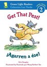 Get That Pest/Agarren a ese