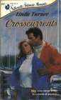 Crosscurrents (Silhouette Intimate Moments, No 263)