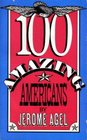100 Amazing Americans