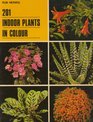 201 Indoor Plants in Colour