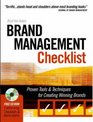 The Brand Management Checklist Proven Tools and Techniques for Creating Winning Brands