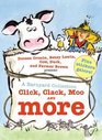 A Barnyard Collection Click Clack Moo and More