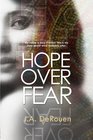 Hope Over Fear