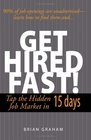 Get Hired Fast Tap the Hidden Job Market in 15 Days