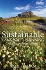 Sustainable Landscape Planning The Reconnection Agenda