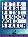 Extra Large Print Random Word Search 2 50 Puzzles