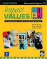 Impact Values 30 Discussion Topics to Help You Explore Your Own Values