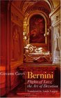 Bernini  Flights of Love the Art of Devotion