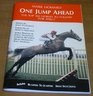 One Jump Ahead 1996/97 The Top NH Horses to Follow