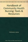 Handbook of Community Health Nursing Tools  Resources