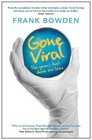 Gone Viral The Germs that Share Our Lives