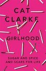 Girlhood A Zoella Book Club 2017 novel