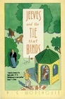 Jeeves and the Tie That Binds (aka Much Obliged) (Jeeves and Wooster)