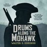 Drums Along the Mohawk Library Edition
