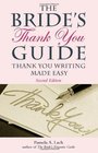 The Bride's ThankYou Guide ThankYou Writing Made Easy
