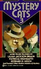 Mystery Cats III: More Feline Felonies