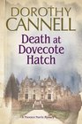 Death at Dovecote Hatch A 1930s country house murder mystery