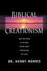 Biblical Creationism What Each Book of the Bible Teaches About Creation  the Flood