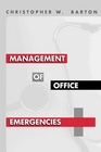 Management of Office Emergencies