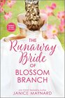 The Runaway Bride of Blossom Branch