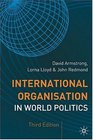 International Organisation in World Politics 3rd Edition