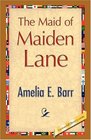 The Maid of Maiden Lane